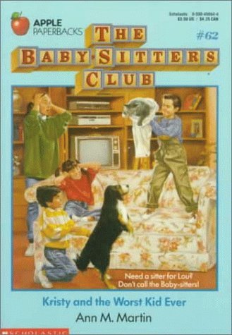 Kristy and the Worst Kid Ever book cover