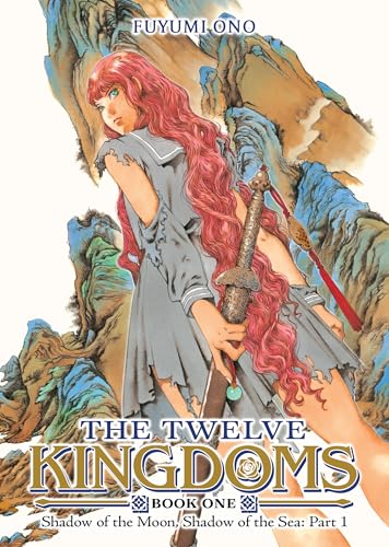The Twelve Kingdoms Book 1 - Shadow of the Moon, Shadow of the Sea book cover