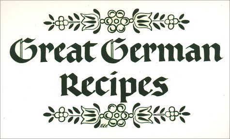 Great German Recipes book cover