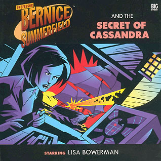 Professor Bernice Summerfield and the Secret of Cassandra book cover