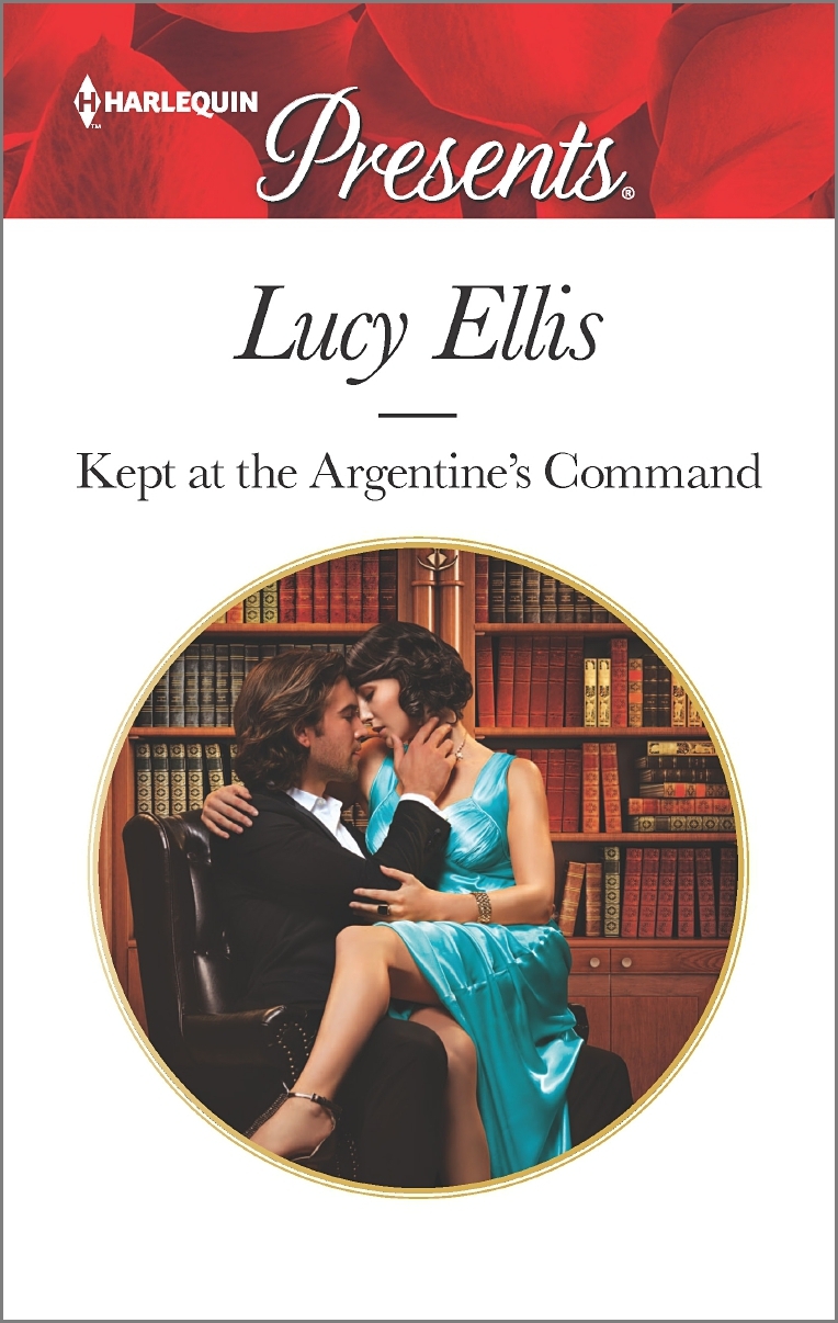 Kept at the Argentine's Command book cover