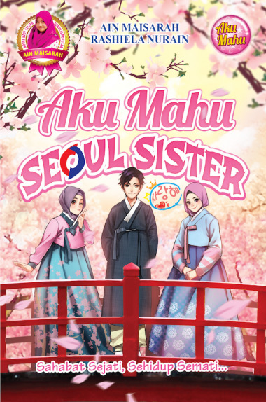 Aku Mahu Seoul Sister book cover