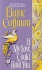 If My Love Could Hold You book cover