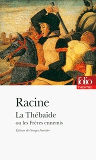 La Thébaïde ou Les Frères Ennemis book cover