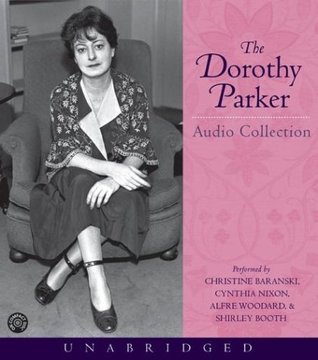 The Dorothy Parker Audio Collection book cover