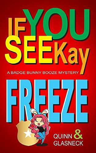 Badge Bunny Booze Mystery book cover 3