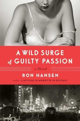 A Wild Surge of Guilty Passion book cover
