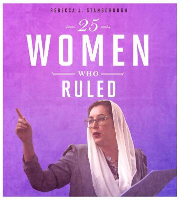 25 Women Who Ruled book cover