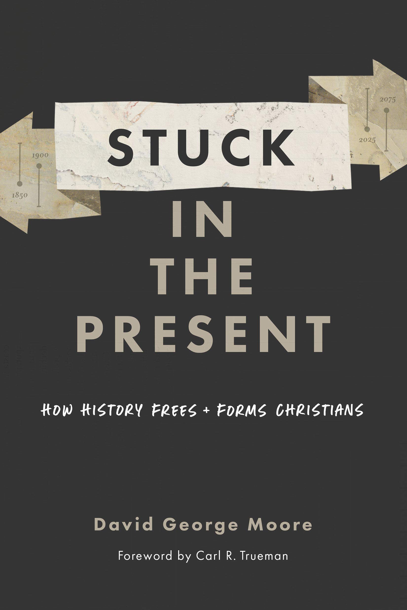 Stuck in the Present book cover