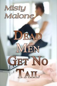 Dead Men Get No Tail book cover
