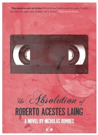 The Absolution of Roberto Acestes Laing book cover