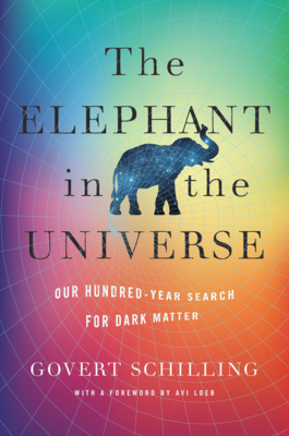 The Elephant in the Universe book cover