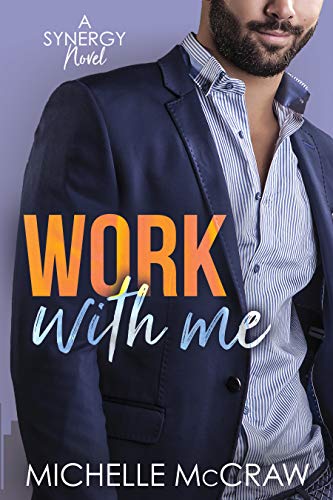 Synergy Workplace Romance book cover 1