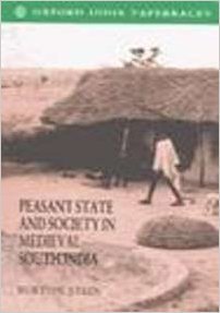 Peasant State and Society in Medieval South India book cover
