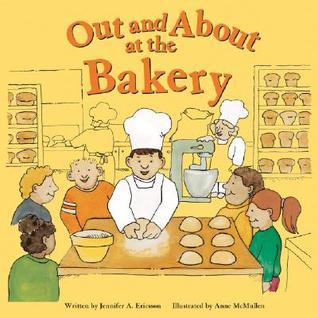 Out and About at the Bakery book cover