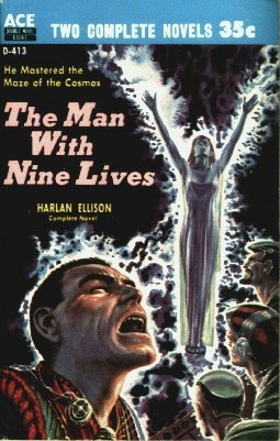 The Man with Nine Lives; A Touch of Infinity book cover
