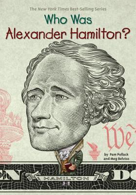 Who Was Alexander Hamilton? book cover