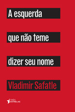 La izquierda que no teme decir su nombre book cover