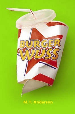 Burger Wuss book cover