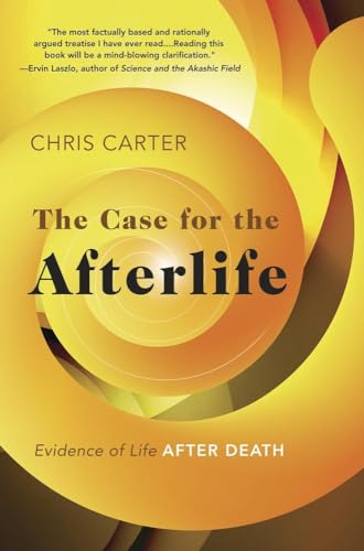 The Case for the Afterlife book cover