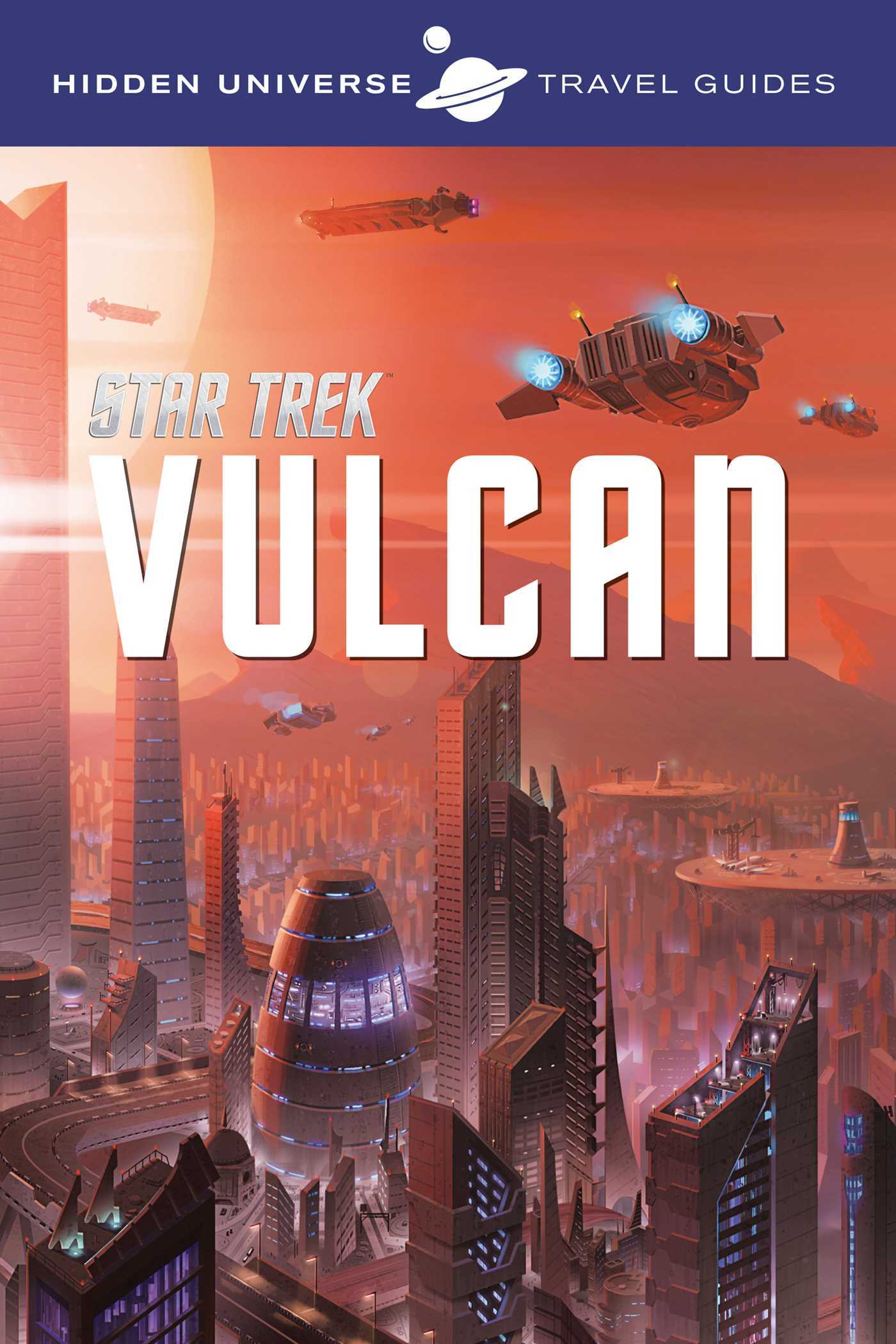 Hidden Universe Travel Guides book cover 1