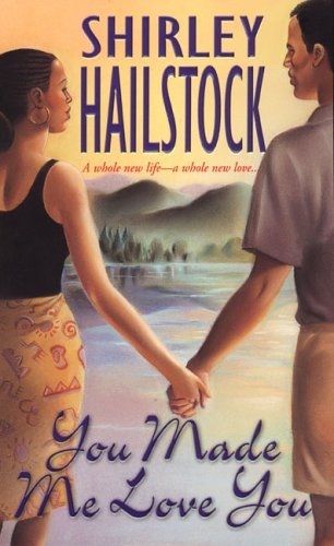 You Made Me Love You book cover