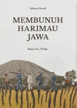 Membunuh Harimau Jawa book cover