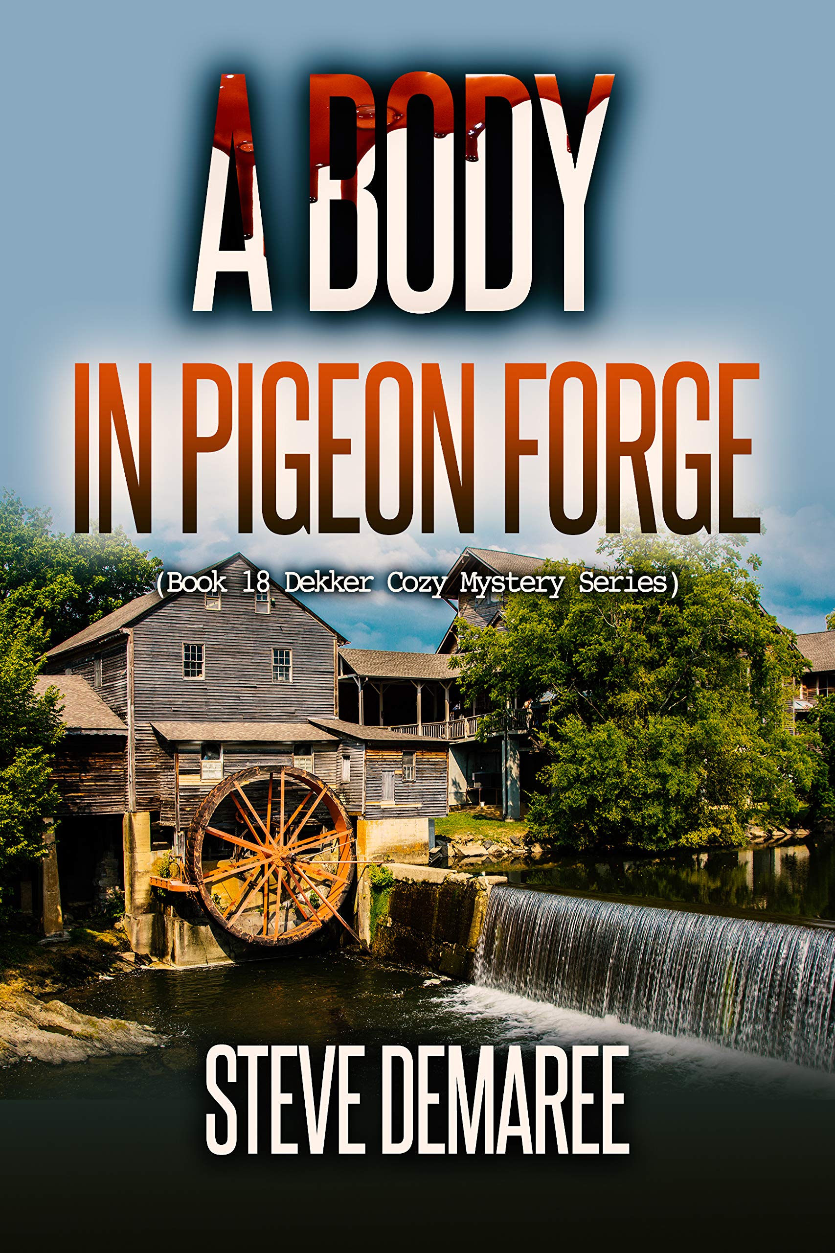 A Body in Pigeon Forge book cover
