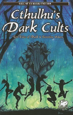 Cthulhu's Dark Cults book cover
