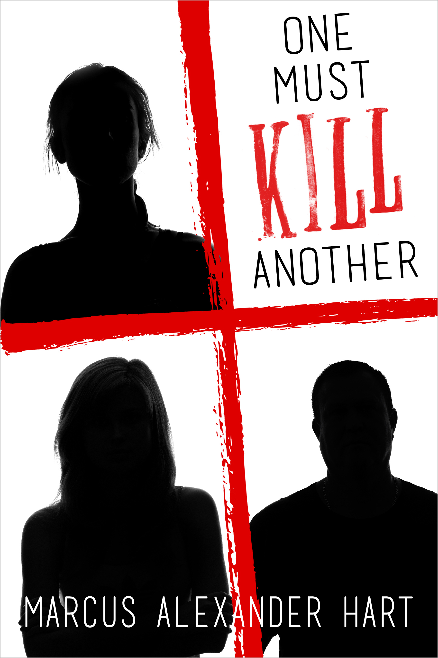 One Must Kill Another book cover
