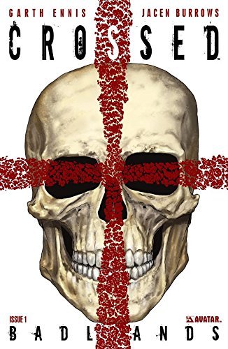 Crossed: Badlands book cover 1