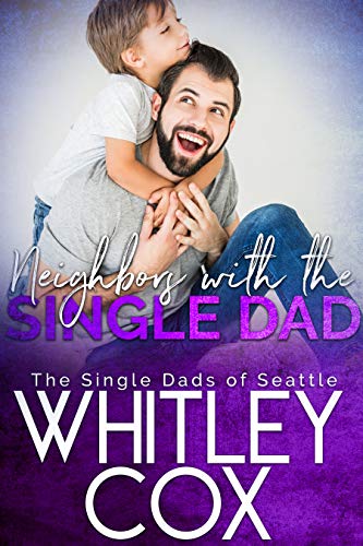 Neighbors with the Single Dad book cover