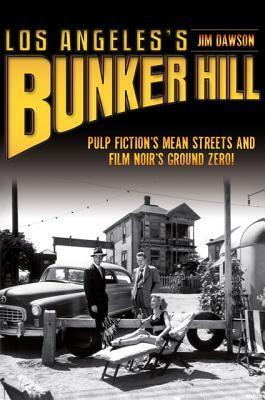 Los Angeles's Bunker Hill book cover