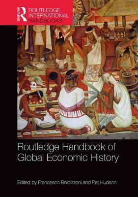 Routledge Handbook of Global Economic History book cover