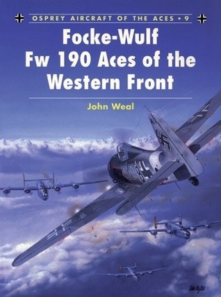 Focke-Wulf FW 190 Aces of the Western Front (Osprey Aircraft of the Aces No 9) book cover