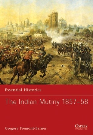 The Indian Mutiny 1857-58 book cover