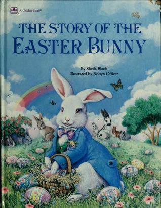 The Story of the Easter Bunny book cover