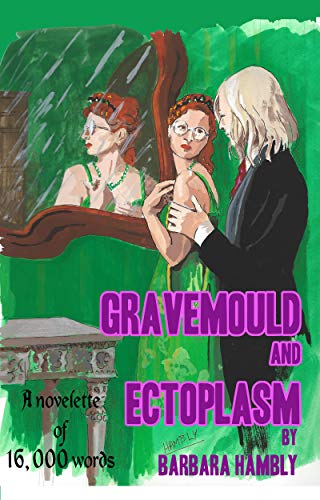 Gravemould and Ectoplasm book cover