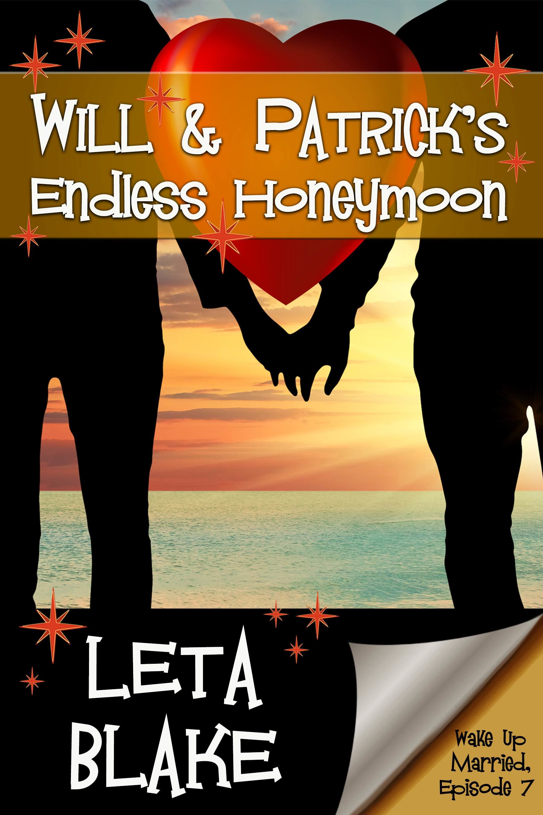 Will & Patrick's Endless Honeymoon book cover