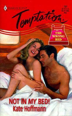 Not in My Bed! book cover