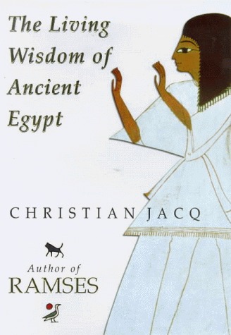 The Living Wisdom of Ancient Egypt book cover