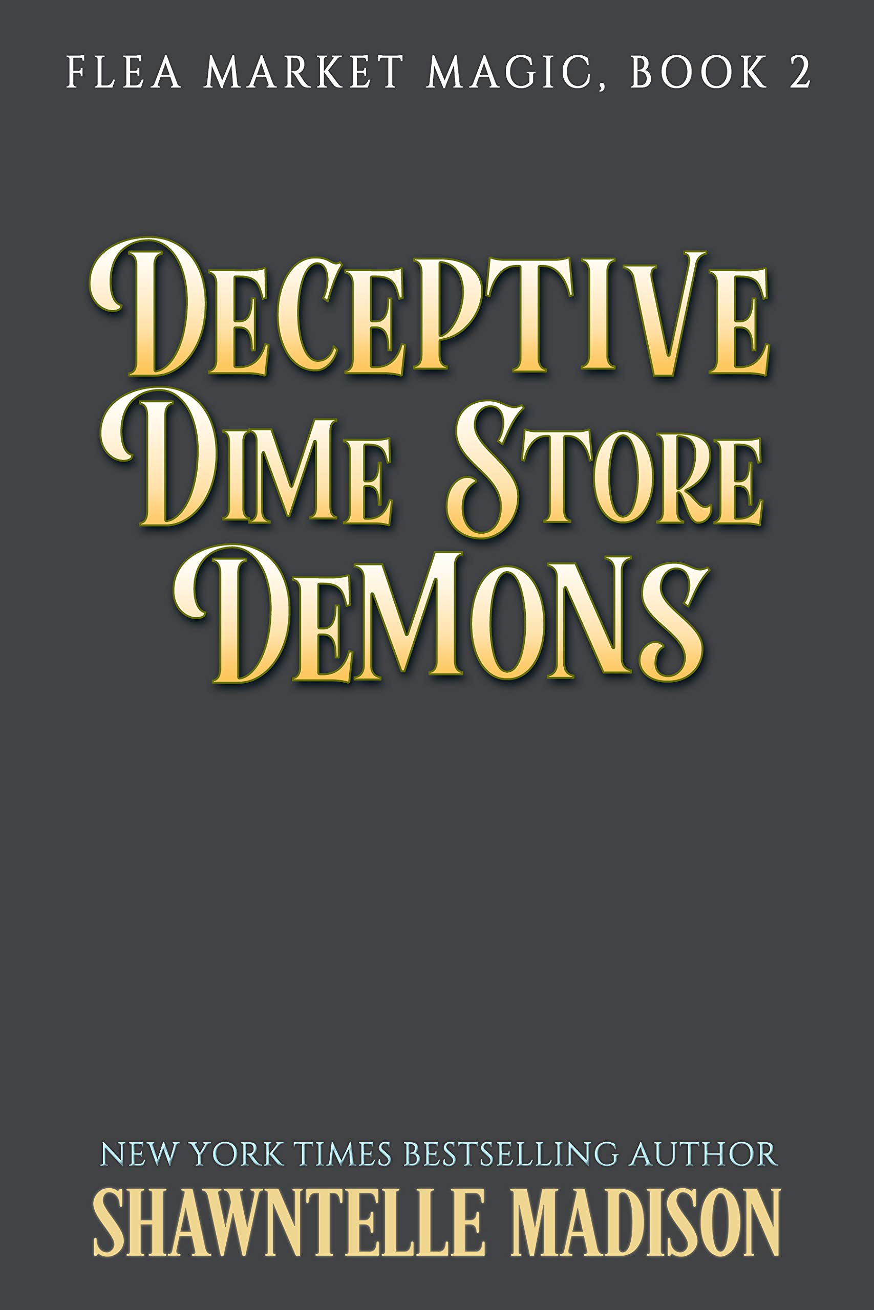 Deceptive Dime Store Demons book cover
