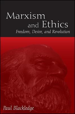 Marxism and Ethics book cover