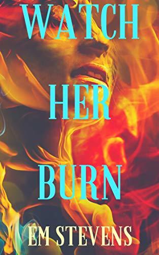 Watch Her Burn book cover