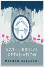 Swift, Brutal Retaliation book cover