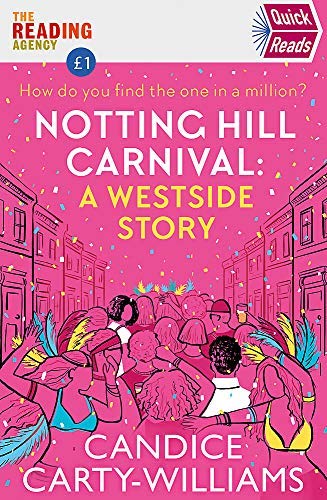 Notting Hill Carnival (Quick Reads) book cover