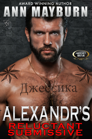 Alexandr's Reluctant Submissive book cover