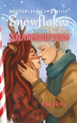 Snowflakes and Shapeshifters book cover