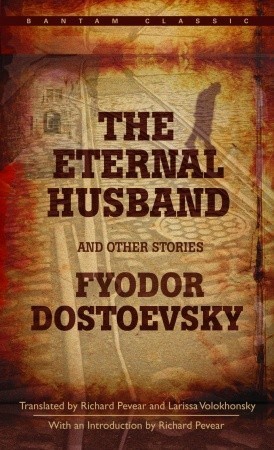 The Eternal Husband and Other Stories book cover