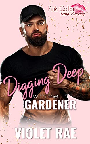 Digging Deep with the Gardener book cover